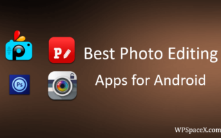Best Photo Editing Apps for Android